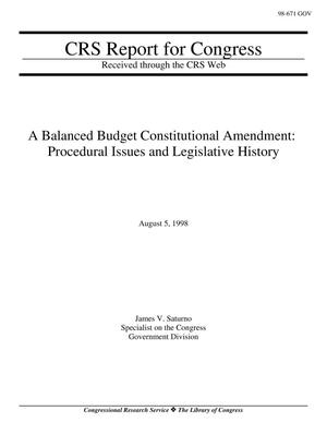 A Balanced Budget Constitutional Amendment: Procedural Issues and Legislative History
