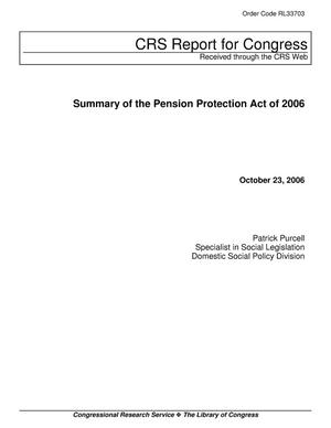 Summary of the Pension Protection Act of 2006