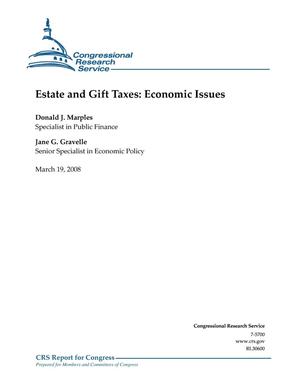 Estate and Gift Taxes: Economic Issues