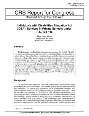 Individuals with Disabilities Education Act (IDEA): Services in Private Schools under P.L. 108-446