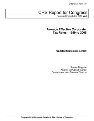 Average Effective Corporate Tax Rates: 1959 to 2005