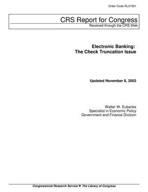 Electronic Banking: The Check Truncation Issue