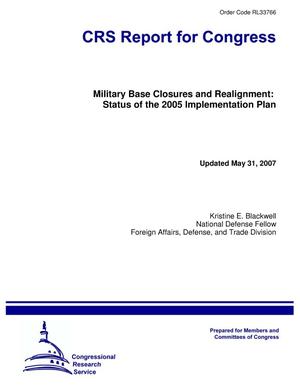 Military Base Closures and Realignment: Status of the 2005 Implementation Plan