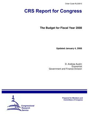 The Budget for Fiscal Year 2008