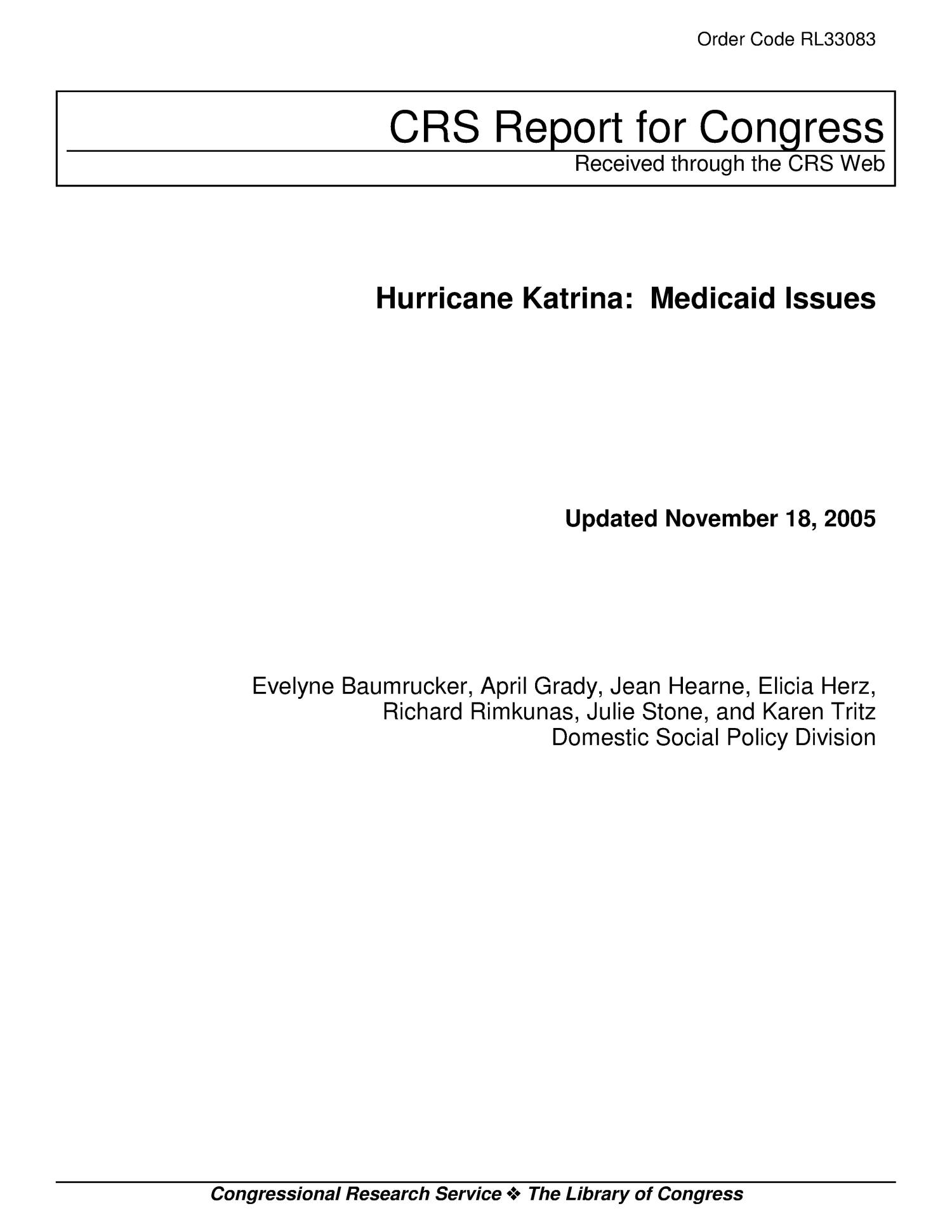 Hurricane Katrina: Medicaid Issues
                                                
                                                    [Sequence #]: 1 of 34
                                                