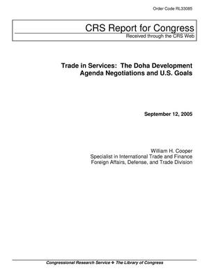 Trade in Services: The Doha Development Agenda Negotiations and U.S. Goals