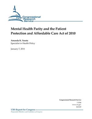 Mental Health Parity and the Patient Protection and Affordable Care Act of 2010