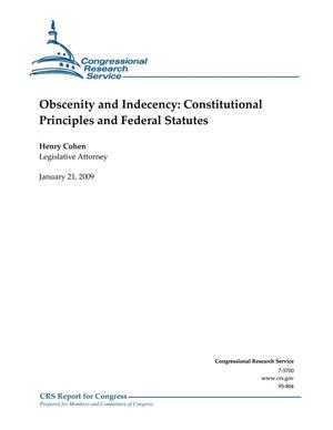 Obscenity and Indecency: Constitutional Principles and Federal Statutes