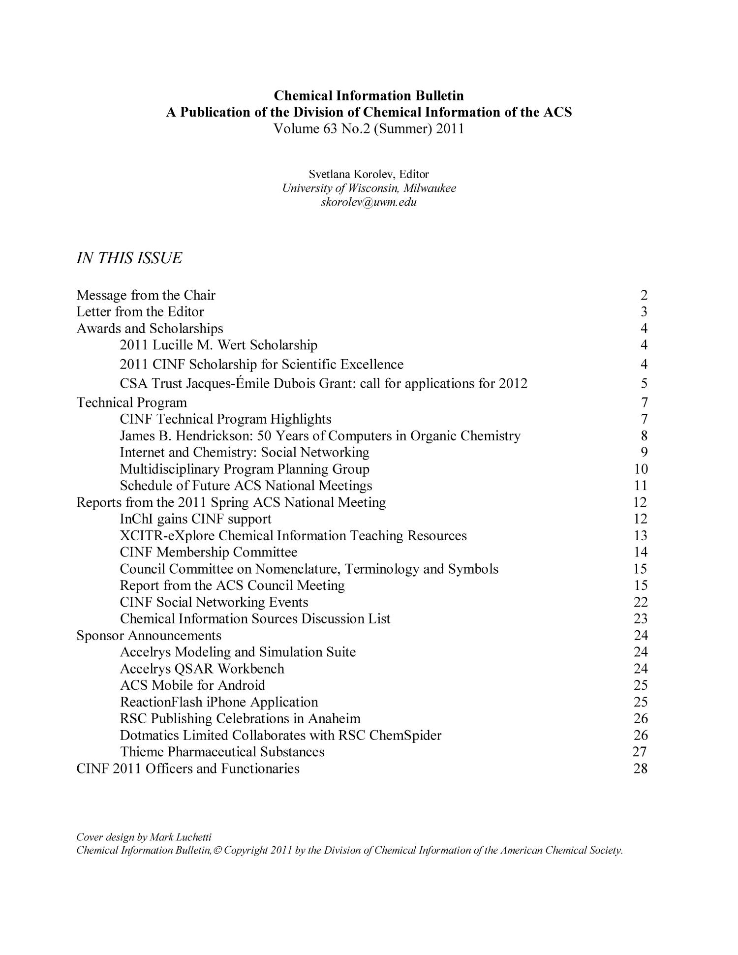 Chemical Information Bulletin, Volume 63, Number 2, Summer 2011
                                                
                                                    1
                                                