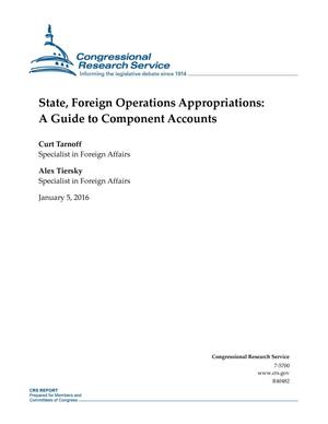 State, Foreign Operations Appropriations: A Guide to Component Accounts