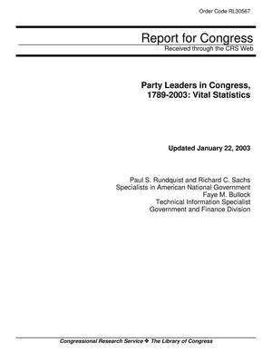 Party Leaders in Congress, 1789-2003: Vital Statistics