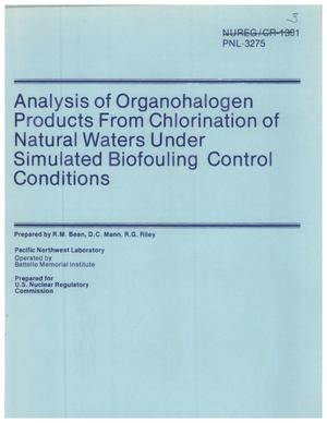Analysis of Organohalogen Products From Chlorination of Natural Waters Under Simulated Biofouling Control Conditions