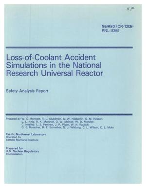 LOSS-OF-COOLANT ACIDENT SIMULATIONS IN THE NATIONAL RESEARCH UNIVERSAL REACTOR