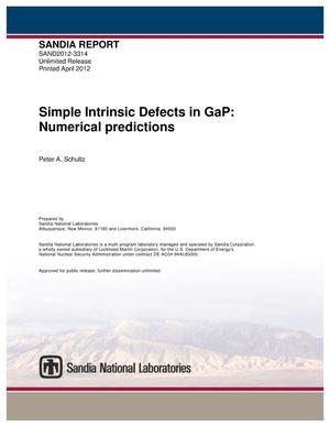 Simple intrinsic defects in GaP : numerical predictions.