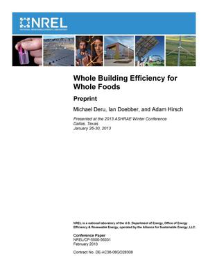 Whole Building Efficiency for Whole Foods: Preprint