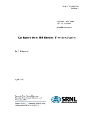 Key results from SB8 simulant flowsheet studies