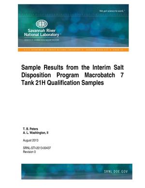 Sample Results From The Interim Salt Disposition Program Macrobatch 7 Tank 21H Qualification Samples