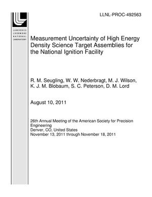 Measurement Uncertainty of High Energy Density Science Target Assemblies for the National Ignition Facility