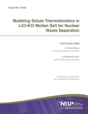 Modeling Solute Thermokinetics in LiCI-KCI Molten Salt for Nuclear Waste Separation