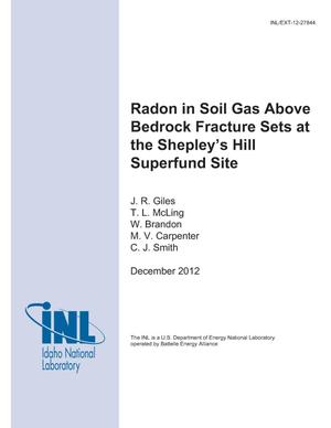Radon in Soil Gas Above Bedrock Fracture Sets at the Shepley’s Hill Superfund Site