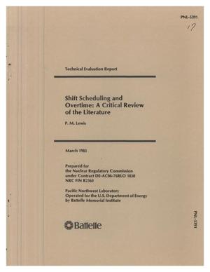 SHIFT SCHEDULING AND OVERTIME: A CRITICAL REVIEW OF THE LITERATURE