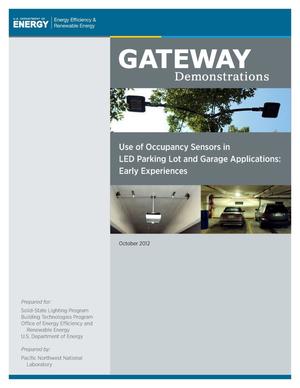 Use of Occupancy Sensors in LED Parking Lot and Garage Applications: Early Experiences