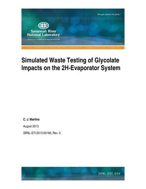 Simulated Waste Testing Of Glycolate Impacts On The 2H-Evaporator System