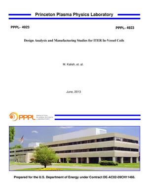 Design Analysis and Manufacturing Studies for ITER In-Vessel Coils