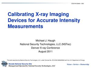 Calibrating X-ray Imaging Devices for Accurate Intensity Measurement