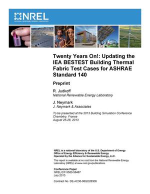 Twenty Years On!: Updating the IEA BESTEST Building Thermal Fabric Test Cases for ASHRAE Standard 140: Preprint
