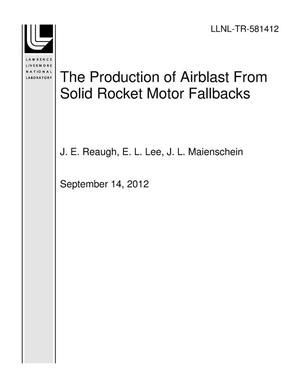 The Production of Airblast From Solid Rocket Motor Fallbacks