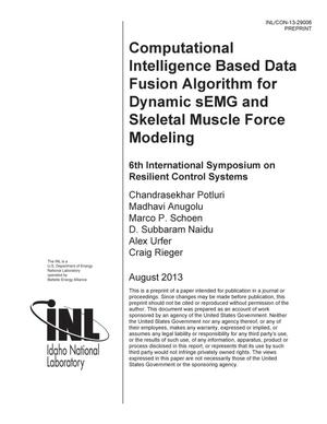 Computational Intelligence Based Data Fusion Algorithm for Dynamic sEMG and Skeletal Muscle Force Modelling