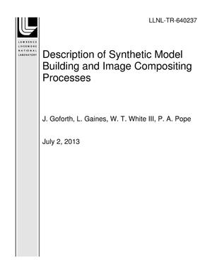 Description of Synthetic Model Building and Image Compositing Processes