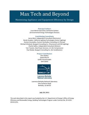Max Tech and Beyond: Maximizing Appliance and Equipment Efficiency by Design