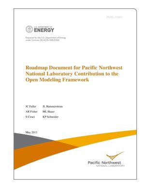 Roadmap Document for Pacific Northwest National Laboratory Contribution to the Open Modeling Framework