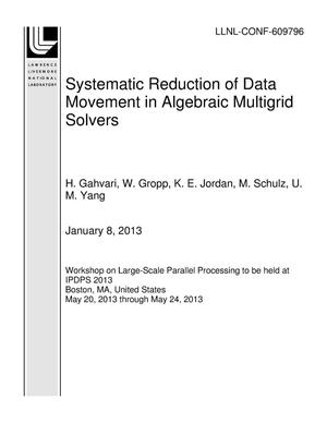 Systematic Reduction of Data Movement in Algebraic Multigrid Solvers