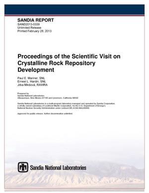 Proceedings of the scientific visit on crystalline rock repository development.