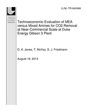 Technoeconomic Evaluation of MEA versus Mixed Amines for CO2 Removal at Near-Commercial Scale at Duke Energy Gibson 3 Plant
