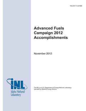 Advanced Fuels Campaign 2012 Accomplishments