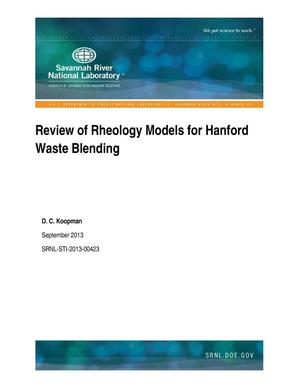 Review Of Rheology Models For Hanford Waste Blending