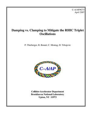 Damping vs. Clamping to Mitigate the RHIC Triplet Oscillations