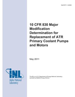 Primary view of object titled '10 CFR 830 Major Modification Determination for Replacement of ATR Primary Coolant Pumps and Motors'.