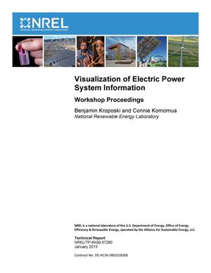 Visualization of Electric Power System Information: Workshop Proceedings