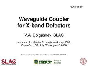 Waveguide Coupler for X-Band Deflectors