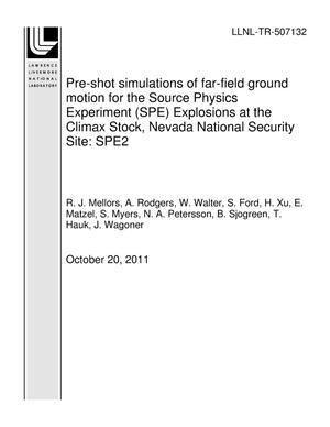 Pre-shot simulations of far-field ground motion for the Source Physics Experiment (SPE) Explosions at the Climax Stock, Nevada National Security Site: SPE2