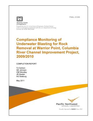 Compliance Monitoring of Underwater Blasting for Rock Removal at Warrior Point, Columbia River Channel Improvement Project, 2009/2010