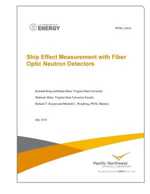 Ship Effect Measurements With Fiber Optic Neutron Detector