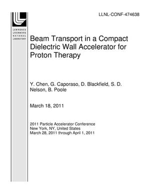 Beam Transport in a Compact Dielectric Wall Accelerator for Proton Therapy