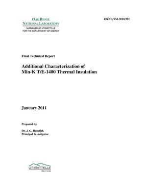 Additional Characterization of Min-K TE-1400 Thermal Insulation