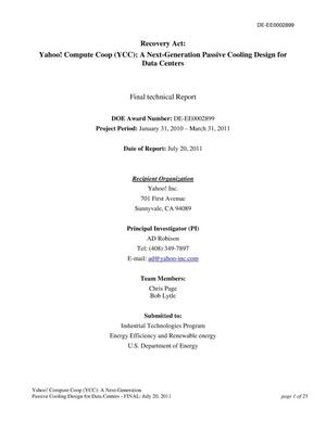 Yahoo! Compute Coop (YCC): A Next-Generation Passive Cooling Design for Data Centers